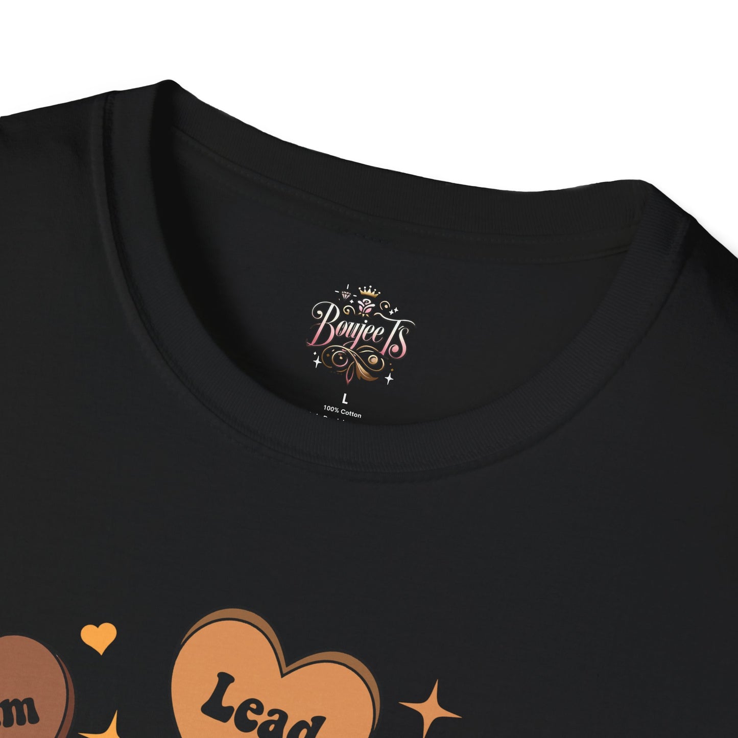 Dream, Lead, Think Unisex T-shirt, Conversation Hearts, Black History Month, Black Culture, Black Excellence, Melanin
