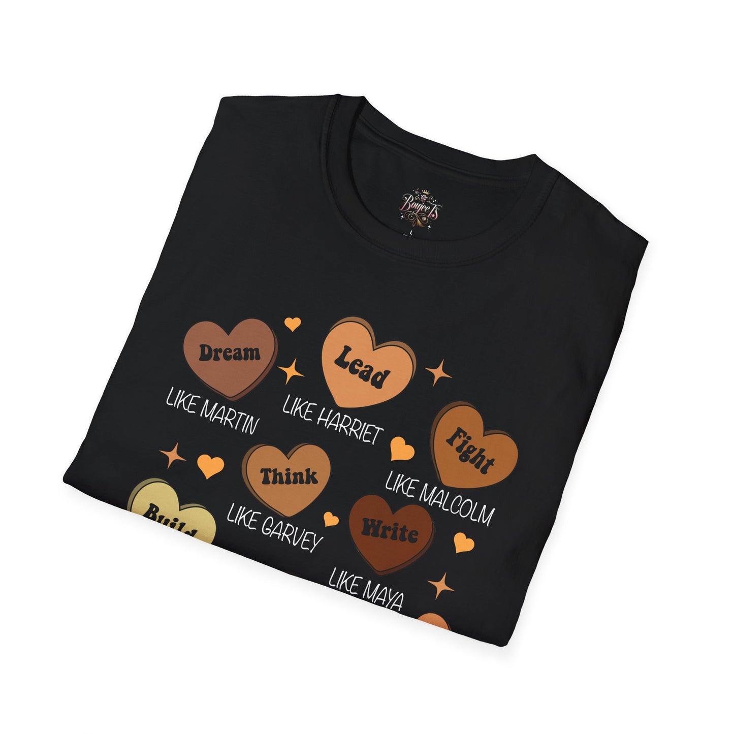 Dream, Lead, Think Unisex T-shirt, Conversation Hearts, Black History Month, Black Culture, Black Excellence, Melanin